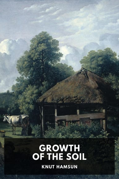 Cover of Growth of the Soil by Knut Hamsun
