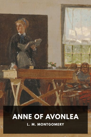 Cover of Anne of Avonlea by L. M. Montgomery