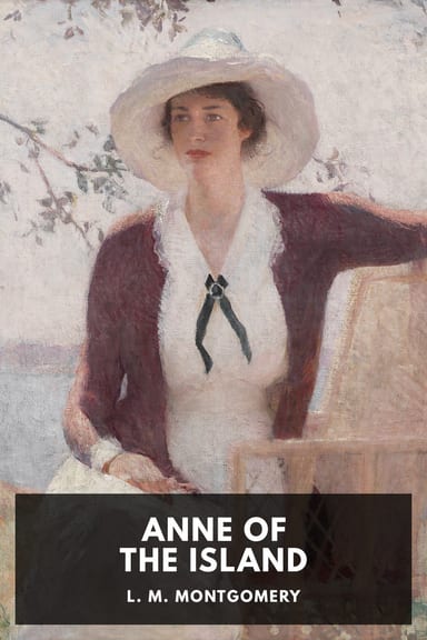 Cover of Anne of the Island by L. M. Montgomery