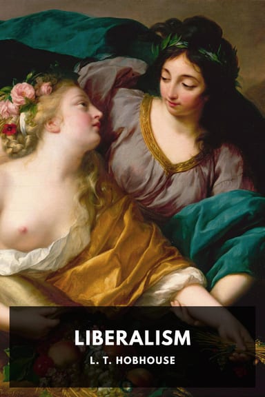 Cover of Liberalism by L. T. Hobhouse