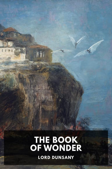 Cover of The Book of Wonder by Lord Dunsany