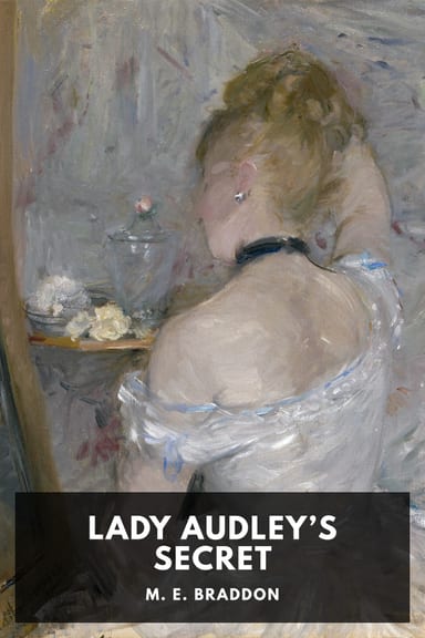 Cover of Lady Audley’s Secret by M. E. Braddon