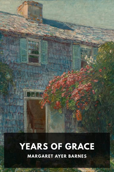 Cover of Years of Grace by Margaret Ayer Barnes