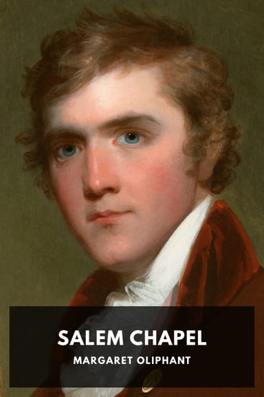 Cover of Salem Chapel by Margaret Oliphant