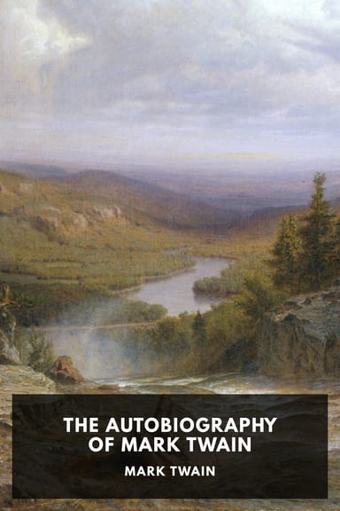 Cover of The Autobiography of Mark Twain by Mark Twain