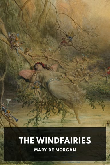 Cover of The Windfairies by Mary De Morgan