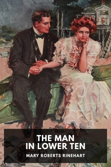 Cover of The Man in Lower Ten by Mary Roberts Rinehart