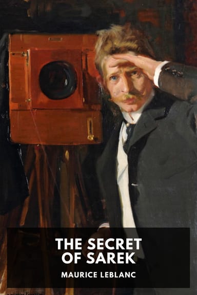 Cover of The Secret of Sarek by Maurice Leblanc