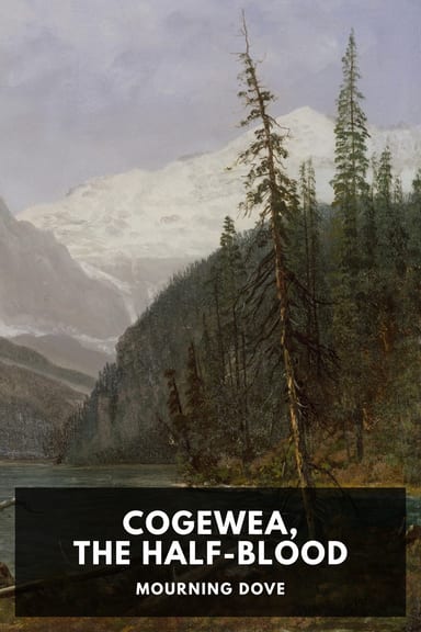 Cover of Cogewea, the Half-Blood by Mourning Dove