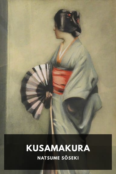 Cover of Kusamakura by Natsume Sōseki