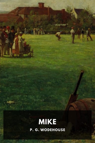Cover of Mike by P. G. Wodehouse