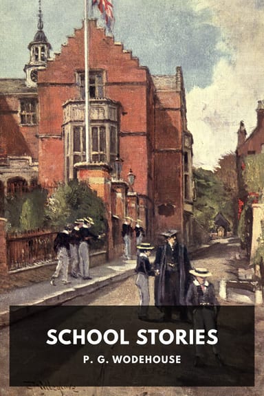 Cover of School Stories by P. G. Wodehouse