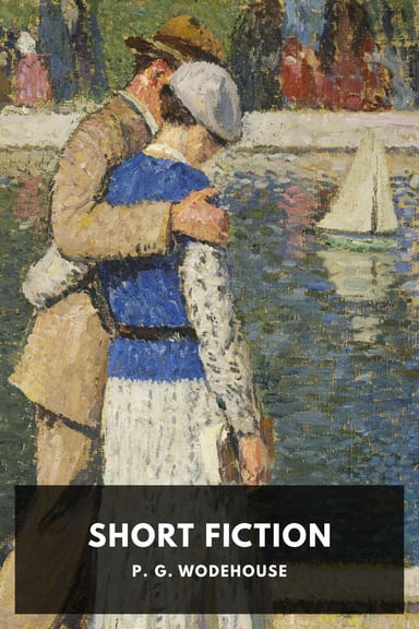 Cover of Short Fiction by P. G. Wodehouse