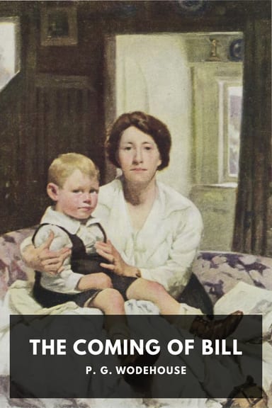 Cover of The Coming of Bill by P. G. Wodehouse