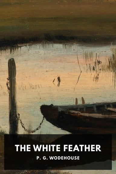 Cover of The White Feather by P. G. Wodehouse