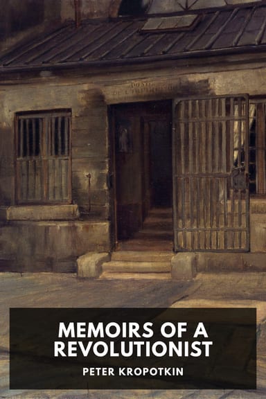 Cover of Memoirs of a Revolutionist by Peter Kropotkin