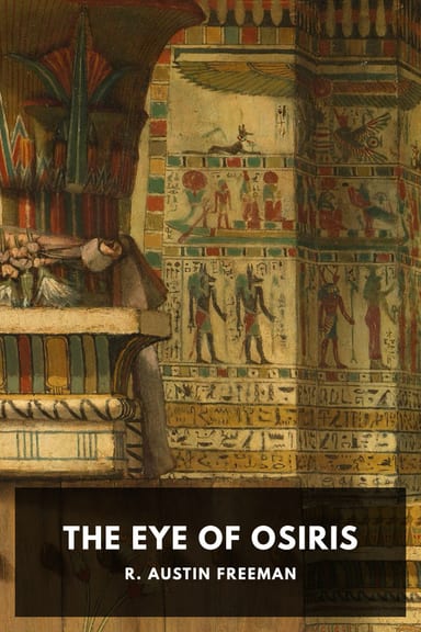 Cover of The Eye of Osiris by R. Austin Freeman
