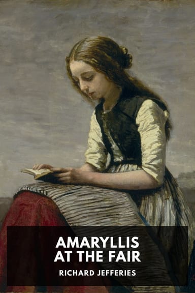 Cover of Amaryllis at the Fair by Richard Jefferies
