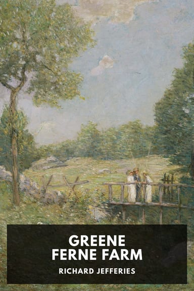 Cover of Greene Ferne Farm by Richard Jefferies