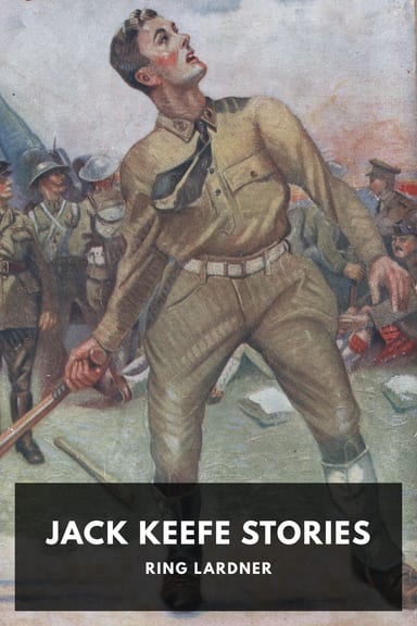 Cover of Jack Keefe Stories by Ring Lardner