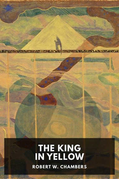 Cover of The King in Yellow by Robert W. Chambers