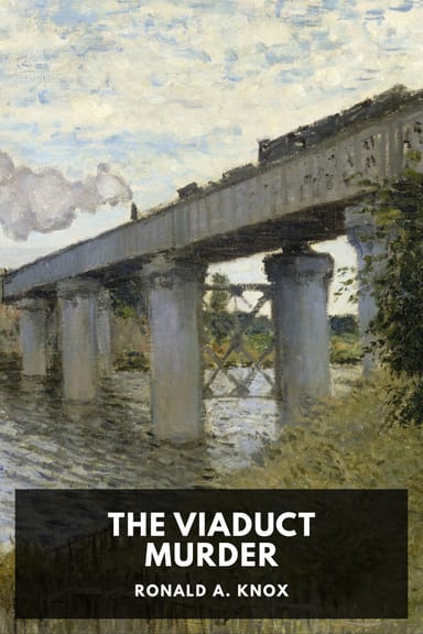 Cover of The Viaduct Murder by Ronald A. Knox