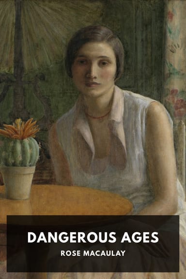Cover of Dangerous Ages by Rose Macaulay