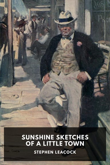 Cover of Sunshine Sketches of a Little Town by Stephen Leacock