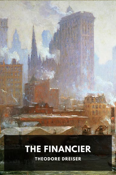 Cover of The Financier by Theodore Dreiser