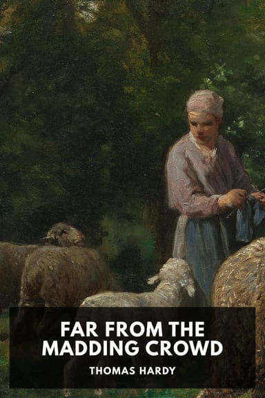 Cover of Far from the Madding Crowd by Thomas Hardy