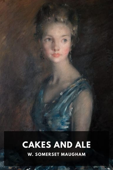 Cover of Cakes and Ale by W. Somerset Maugham