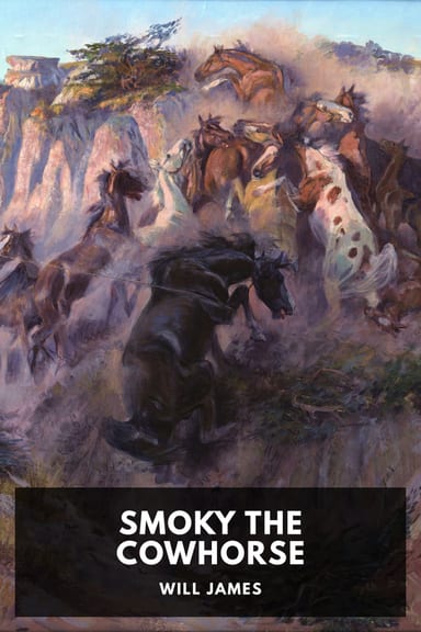 Cover of Smoky the Cowhorse by Will James