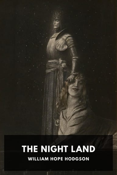 Cover of The Night Land by William Hope Hodgson