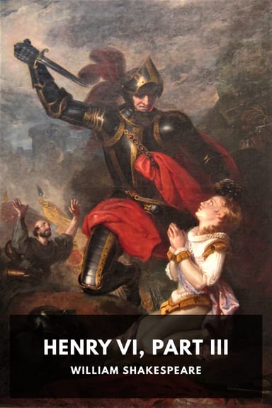 Cover of Henry VI, Part III by William Shakespeare