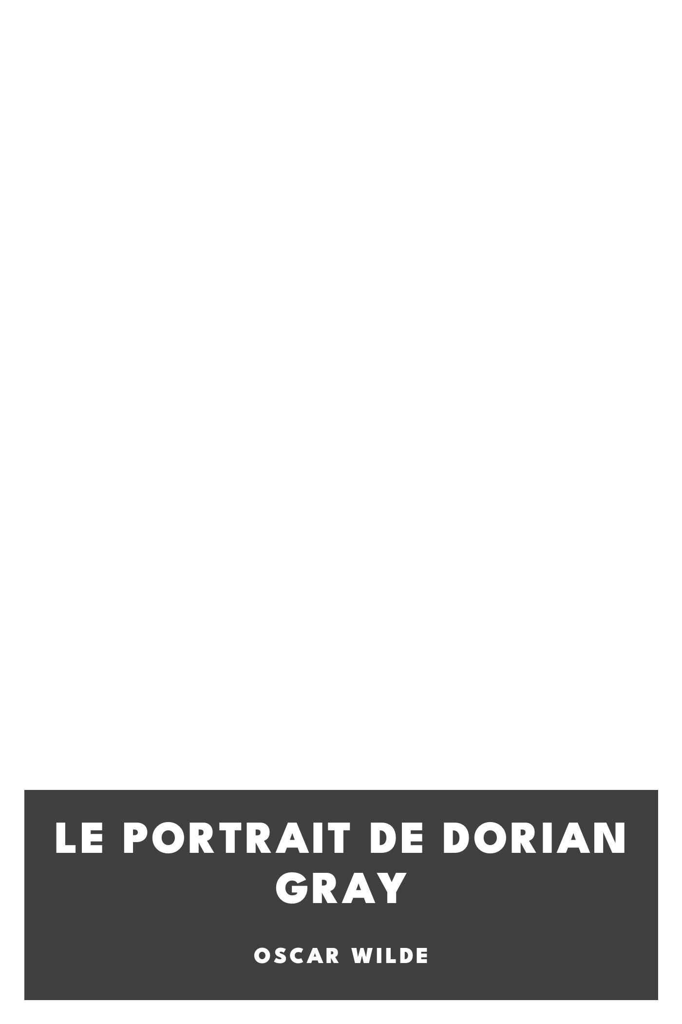 Portada de Le portrait de Dorian Gray, de Oscar Wilde