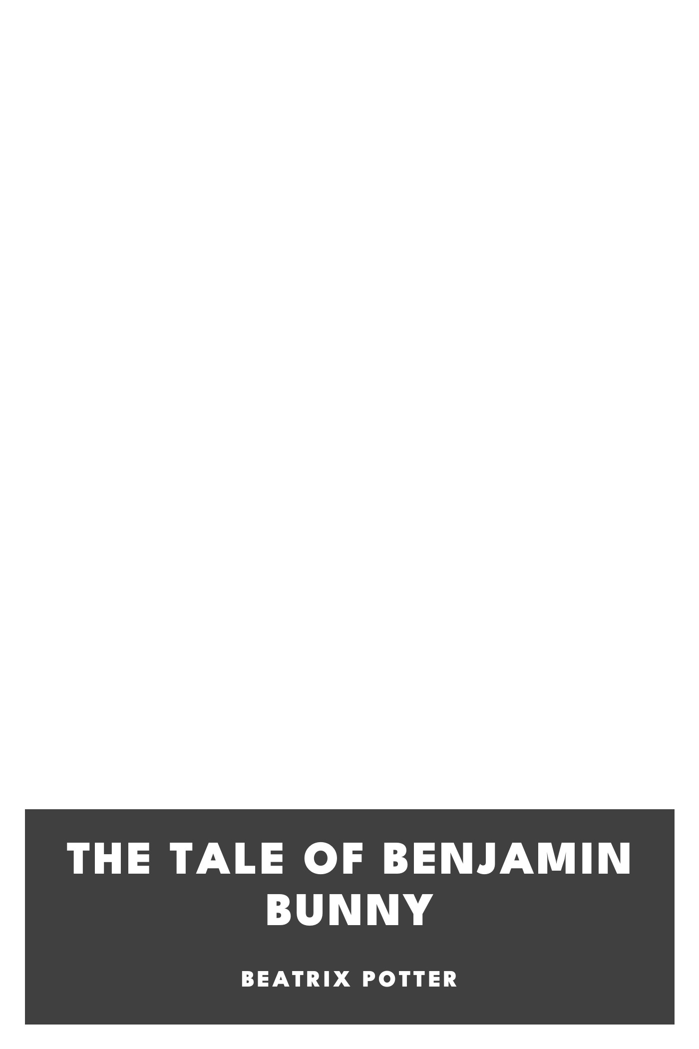 Copertina di The Tale of Benjamin Bunny, di Beatrix Potter