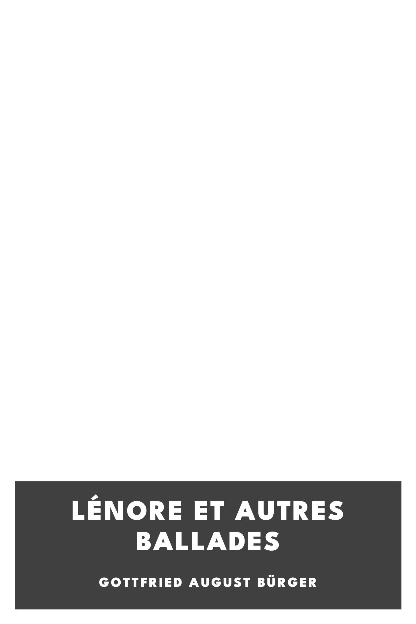 Copertina di Lénore et autres ballades, di Gottfried August Bürger