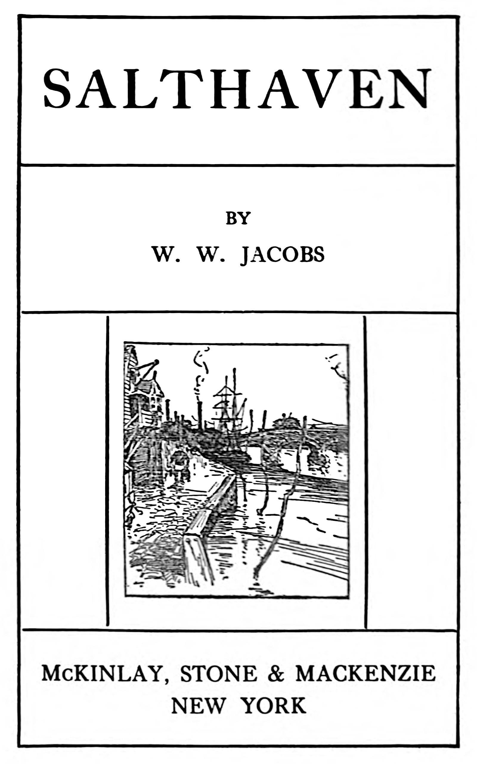 Operculum “Salthaven”, auctore W. W. Jacobs