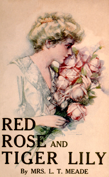 Copertina di Red Rose and Tiger Lily; Or, In a Wider World, di L. T. Meade