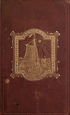 Copertina di The Yacht Club; or, The Young Boat-Builder, di Oliver Optic