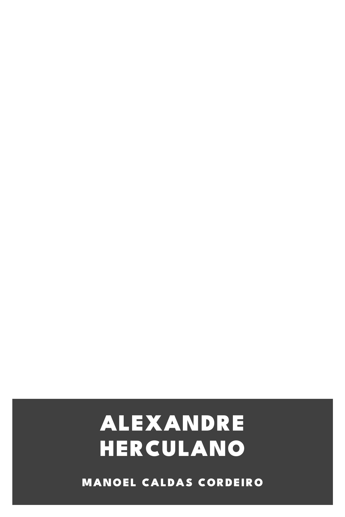 《Alexandre Herculano》封面,Manoel Caldas Cordeiro 著