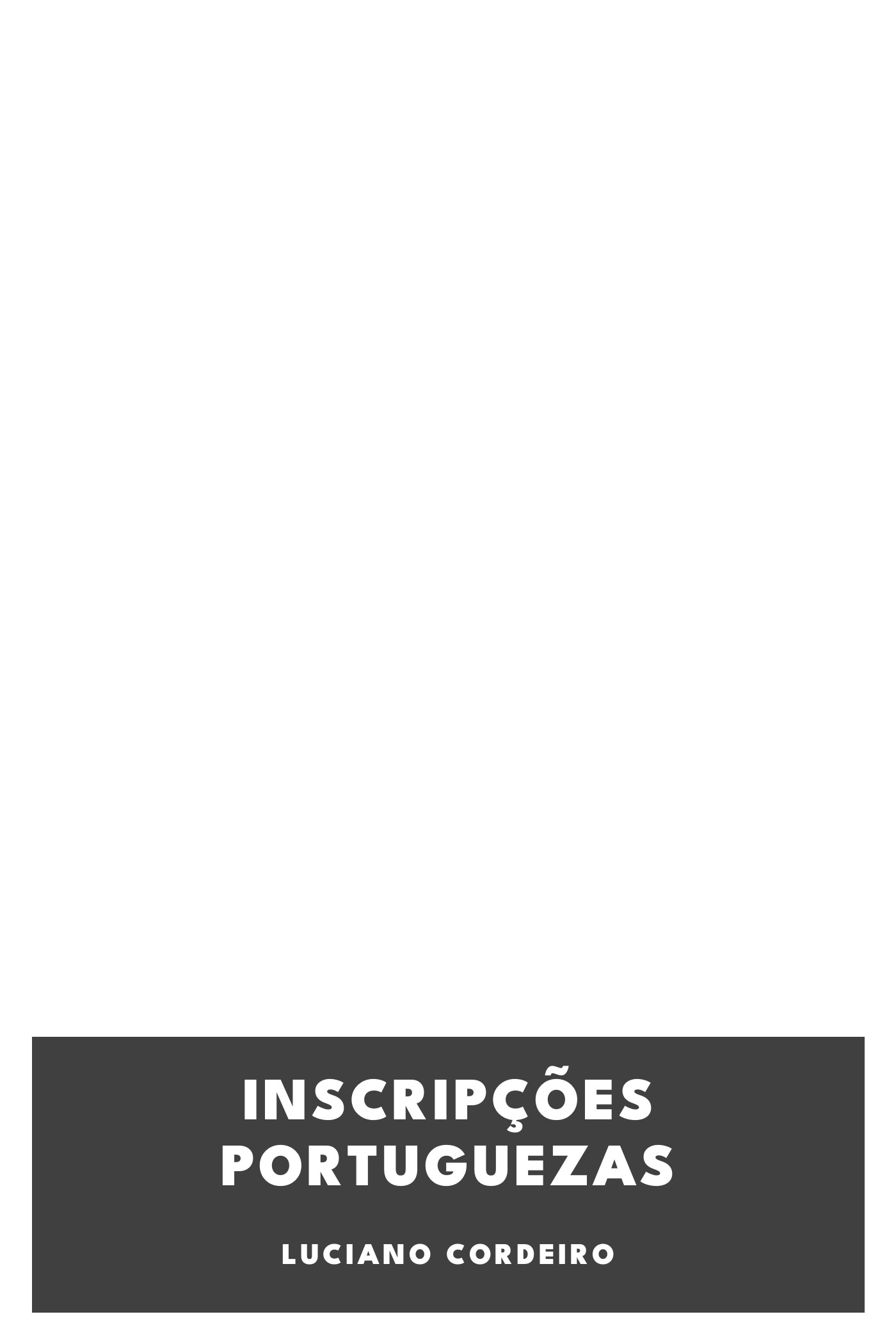 Copertina di Inscripções portuguezas, di Luciano Cordeiro