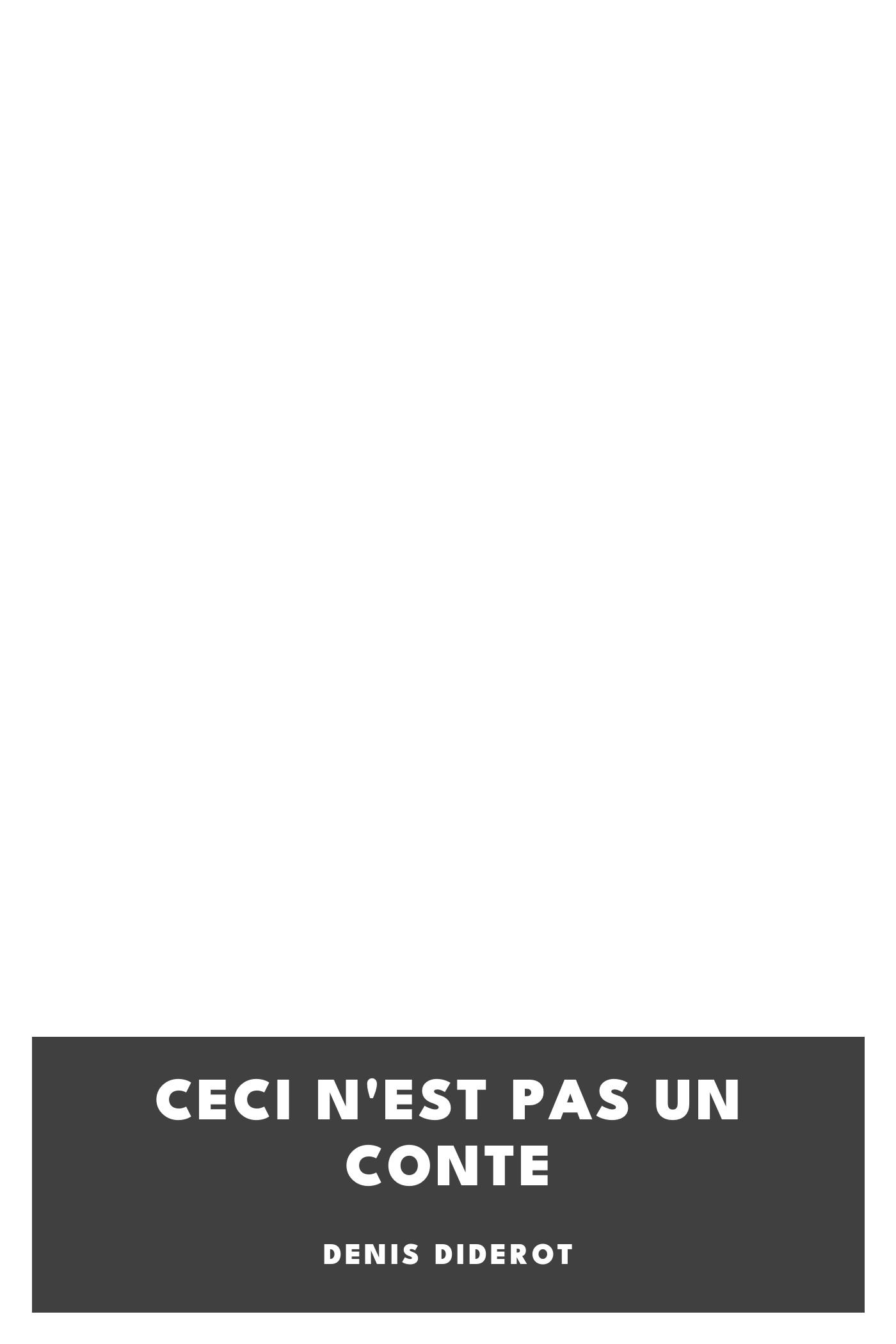 Copertina di Ceci n'est pas un conte, di Denis Diderot