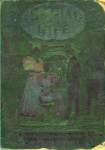 Copertina di Social Life; or, The Manners and Customs of Polite Society, di Maud C. Cooke