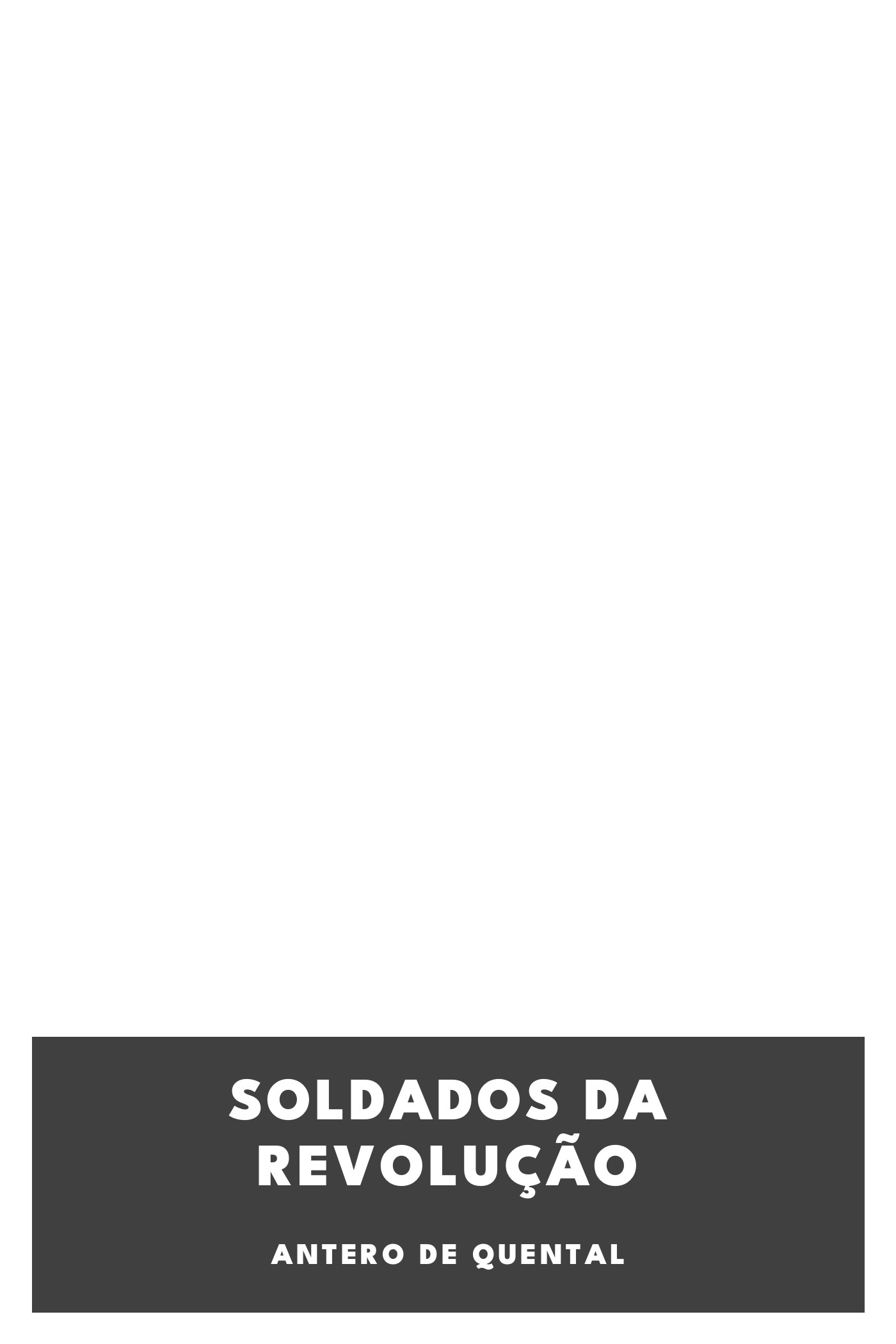 Capa de Soldados da Revolução, de Antero de Quental