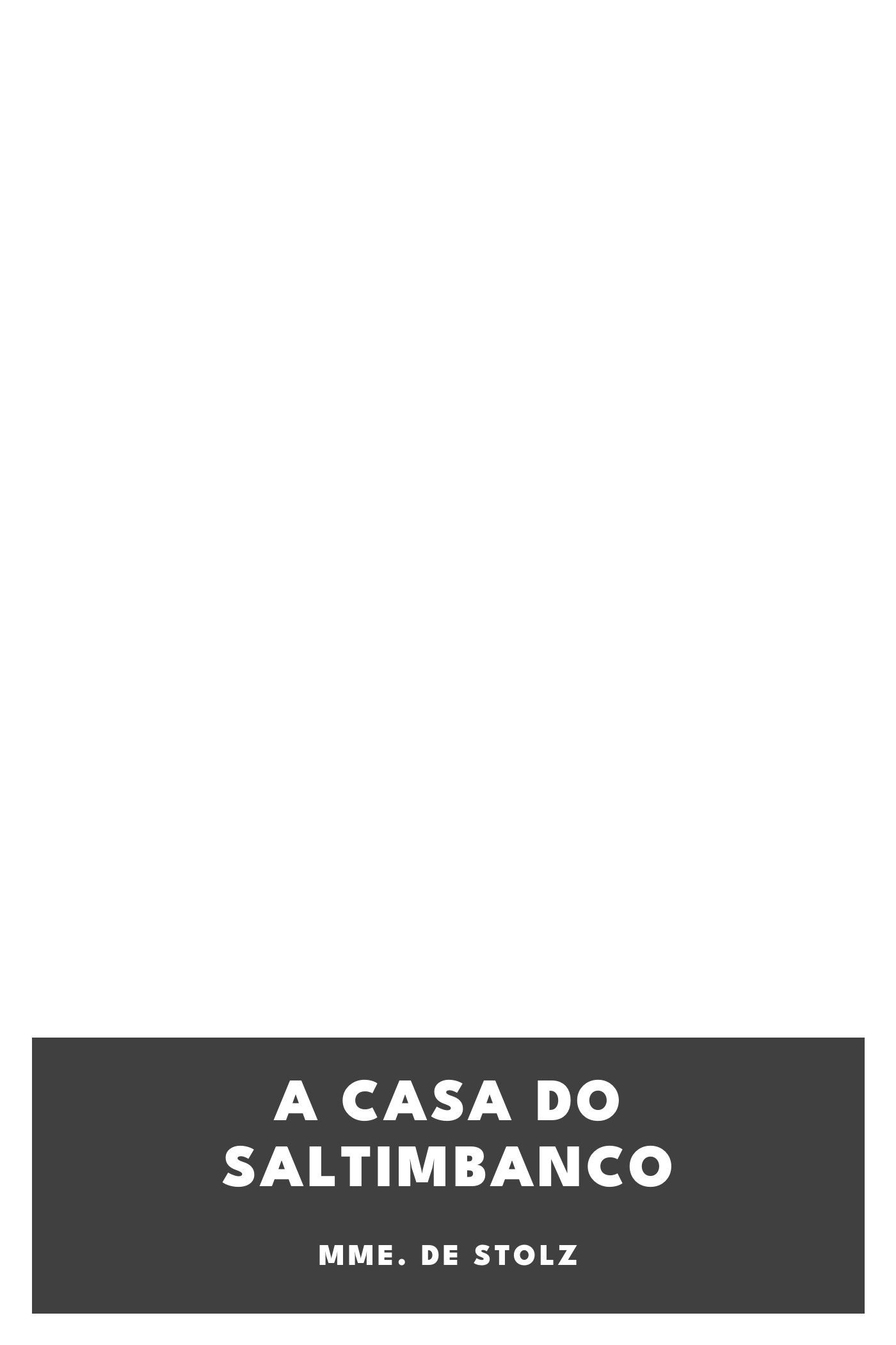Portada de A Casa do Saltimbanco, de Mme. de Stolz