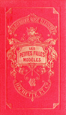 Portada de Les petites filles modèles, de comtesse de Sophie Ségur