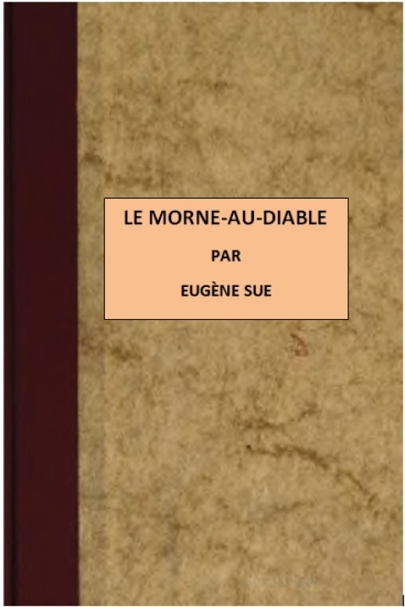 Copertina di Le morne au diable, di Eugène Sue