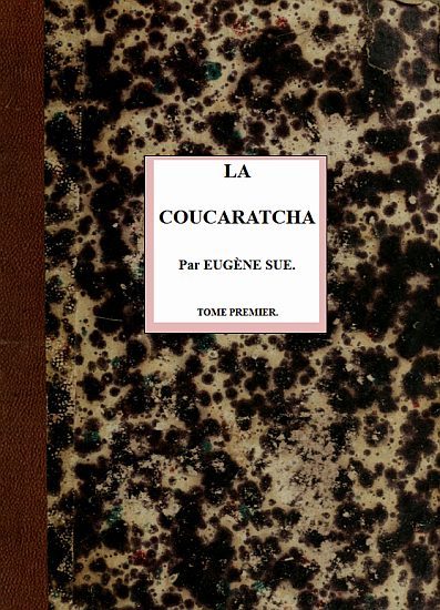 Copertina di La coucaratcha (I/III), di Eugène Sue