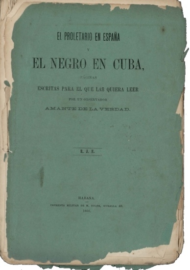 Portada de El proletario en España y el Negro en Cuba, de Ramón J. Espinosa